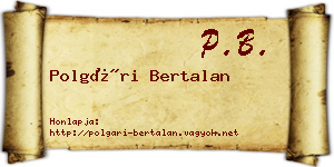 Polgári Bertalan névjegykártya
